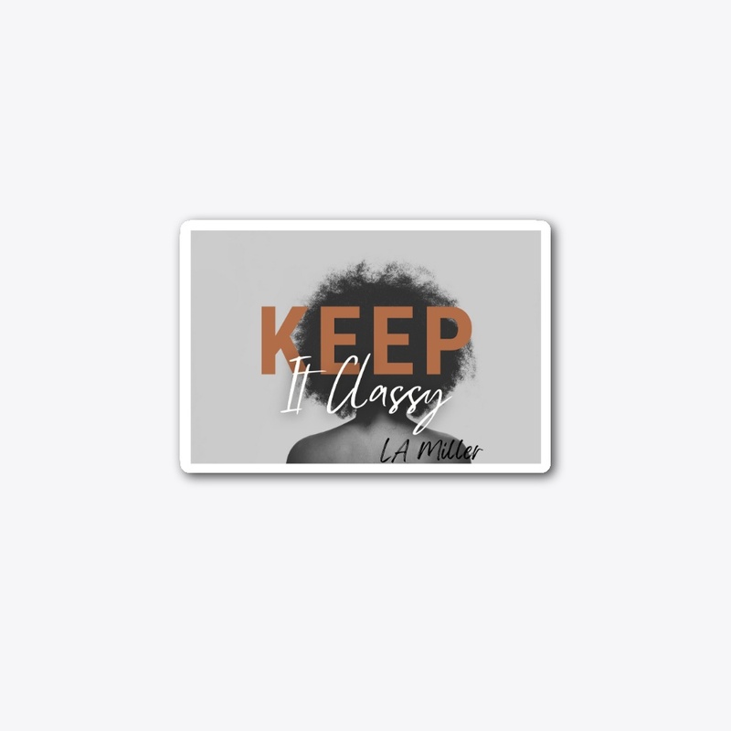 Keep it classy