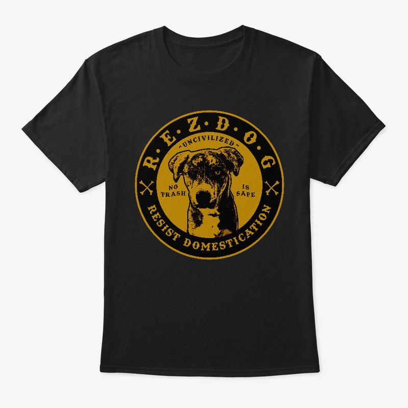 Rez Dog - Resist Domestication
