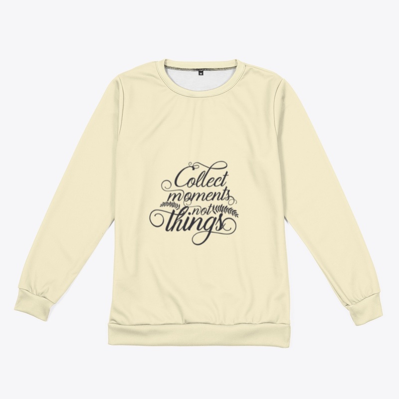 Collect moments not things