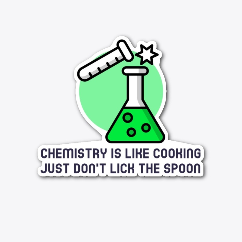 Chemistry is Like Cooking