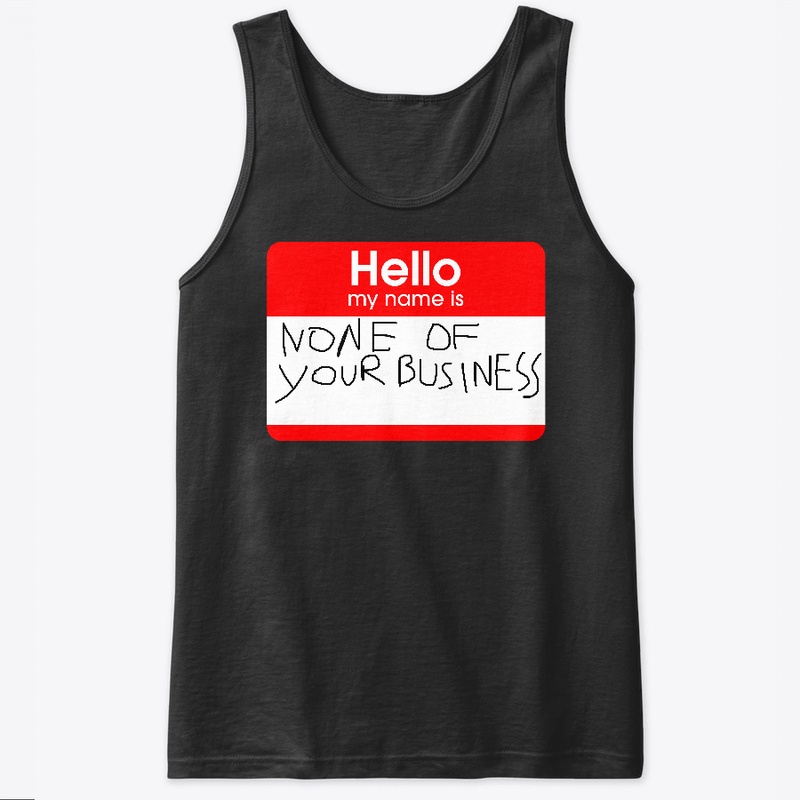 HELLO, MY NAME IS 