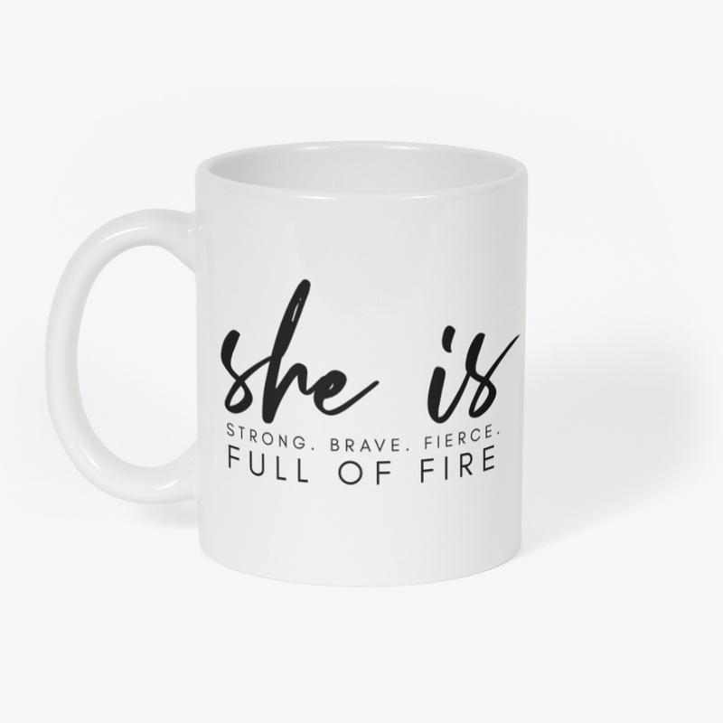 she is full of fire