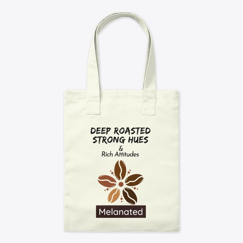 Melanated: Deep Roasted