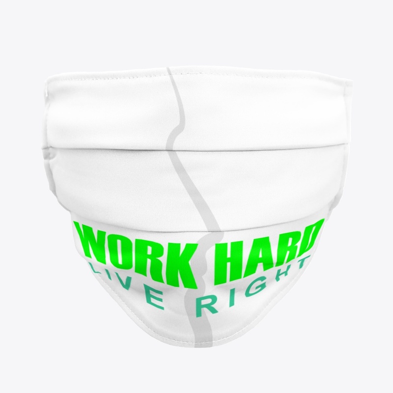 WorkHardLiveRight - Light
