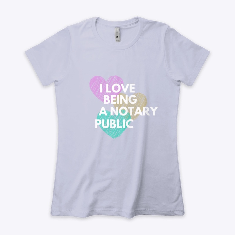 I Love being a Notary Public