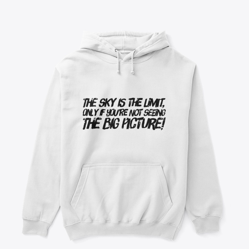 The Sky Is Th Limit...