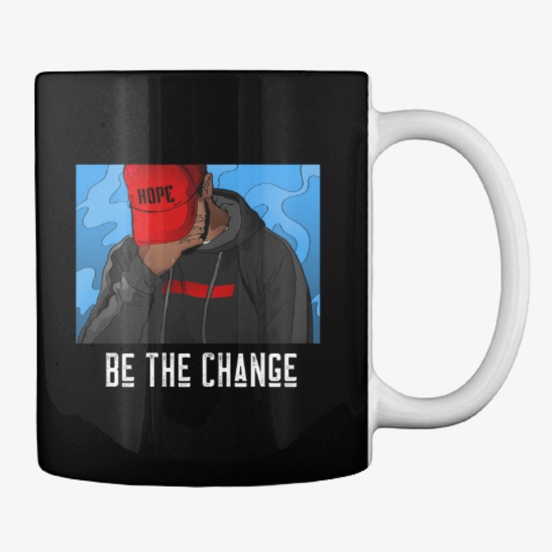 Hope to Be the Change 
