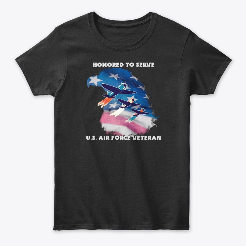 Honored To Serve, US Air Force Veteran