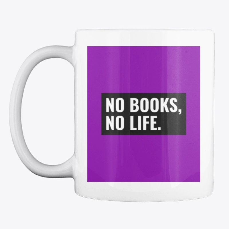 No Books, No Life