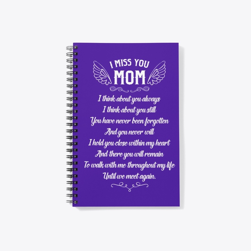 I Miss you Mom