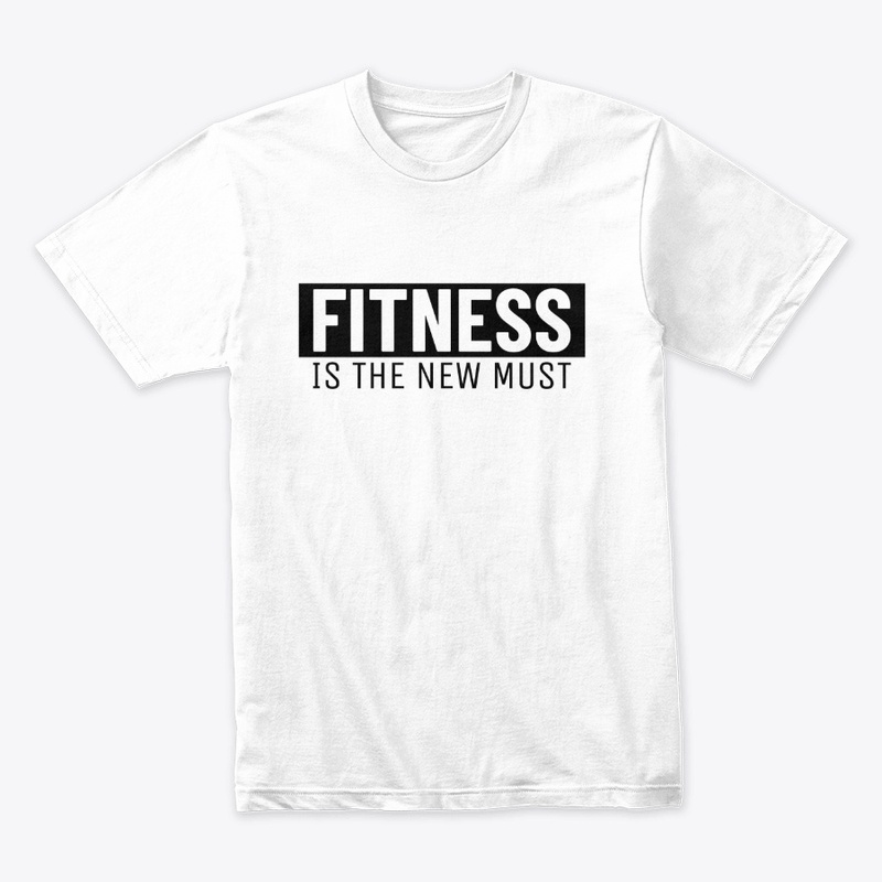 Fitness Is the new Must