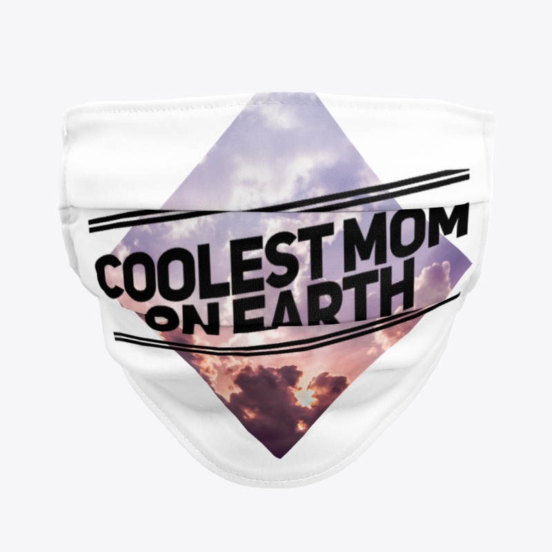 Coolest Mom on Earth 