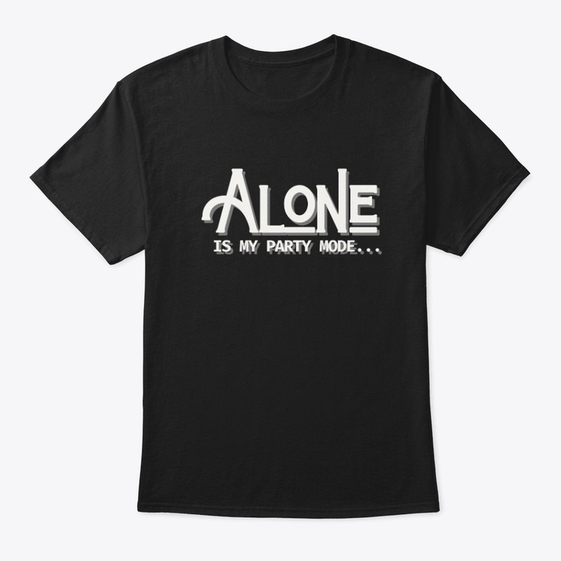 Alone Is My Party Mode