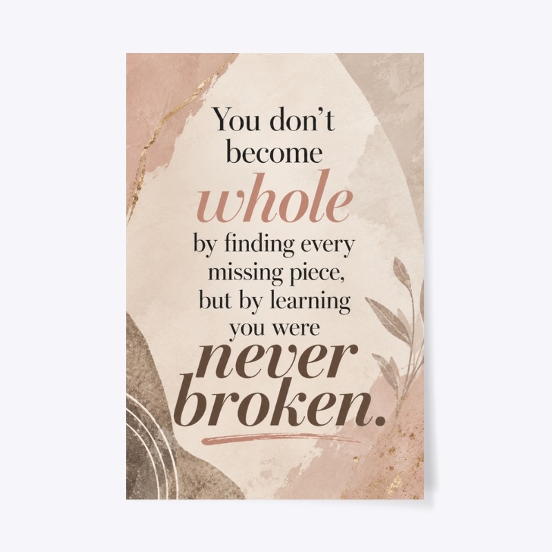 Never Broken Quote Art