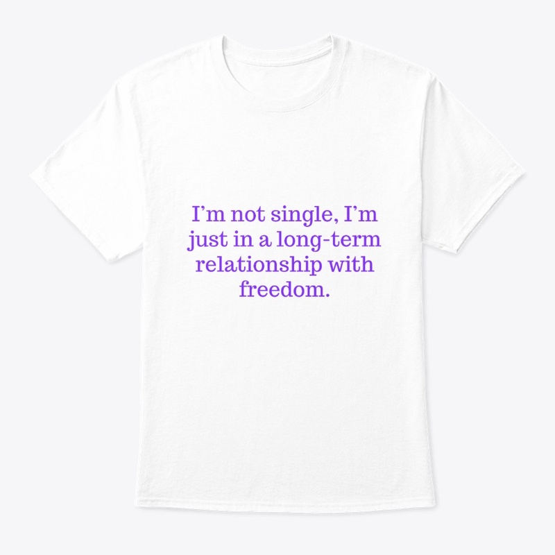 Freedom Relationship T-Shirt Design