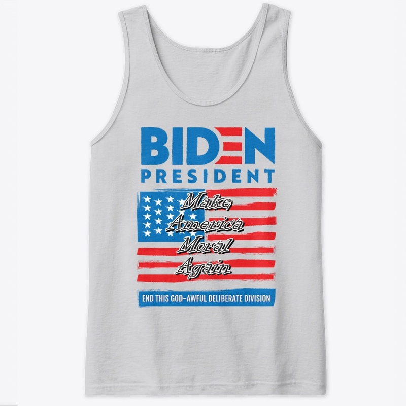Joe Biden - Make America Moral Again