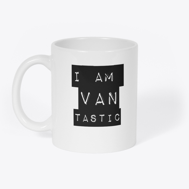 I AM VANTASTIC