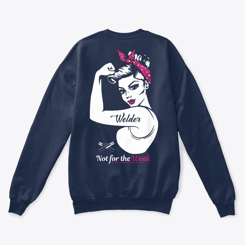 Welder Not For The Weak