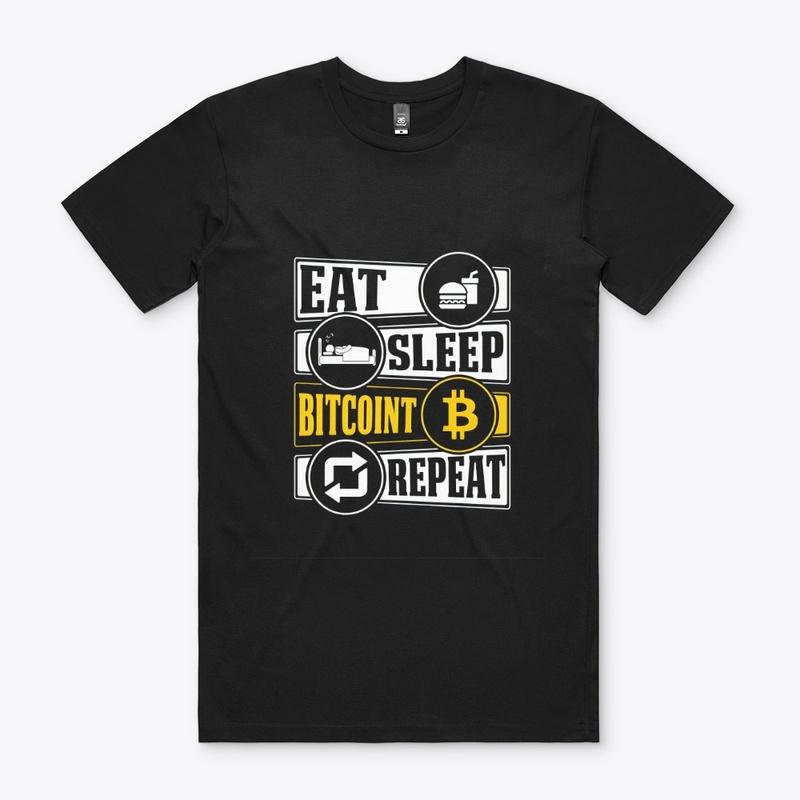 Eat Sleep Bitcoin Repeat