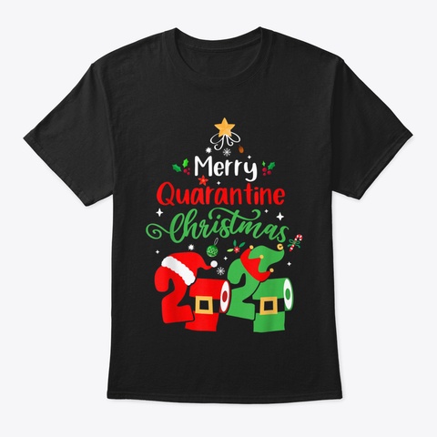 Merry Quarantine Christmas 2020 Pajamas  Black áo T-Shirt Front