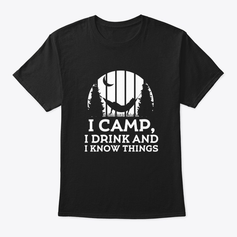Camping Camper Nature Outdoor Gift Idcz5 Black T-Shirt Front