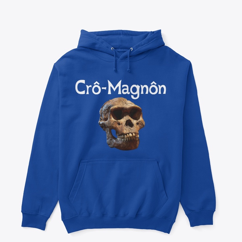 Crô-Magnôn Hoodie
