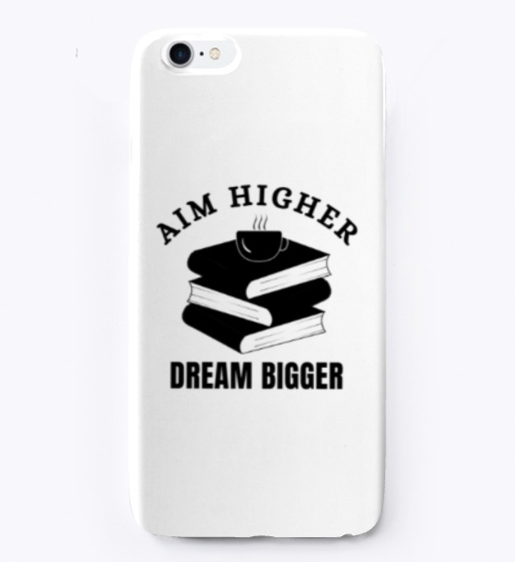 Aim Higher Dream Bigger