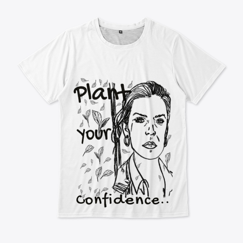 Plant Your Confidence