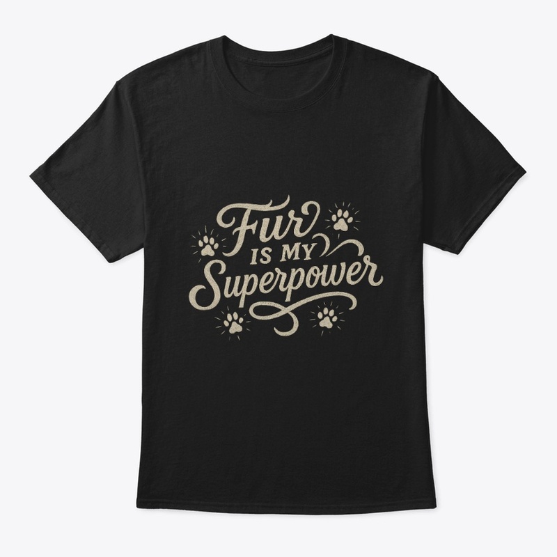Fur is My Superpower - Persian Cat Quote
