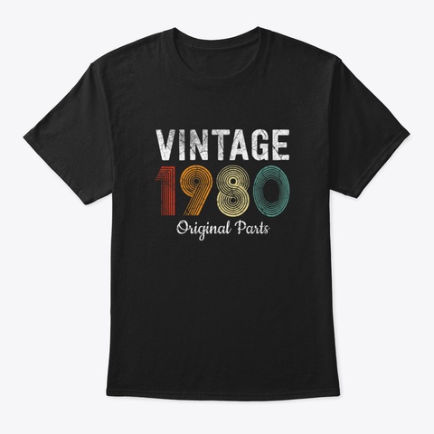 Born In 1980 1980 40 Th Birthday Gift Vin Black T-Shirt Front