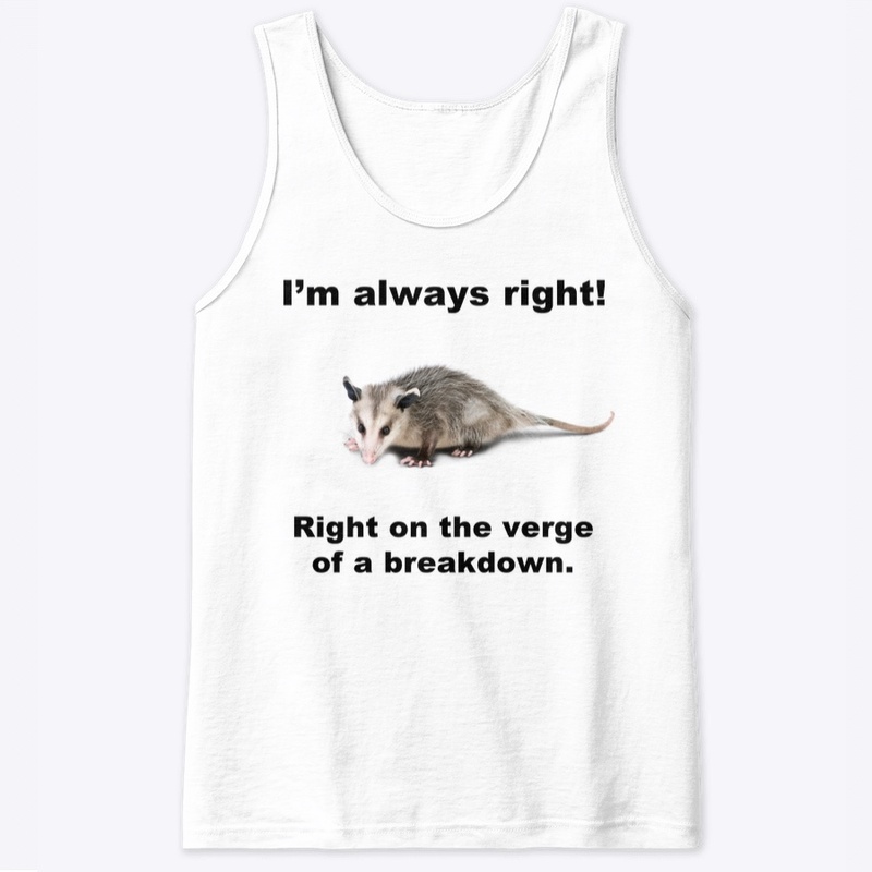 ALWAYS RIGHT! ᘛ⁐̤ᕐᐷ