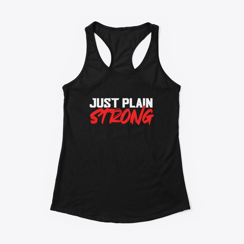 Just Plain Strong