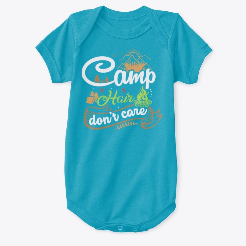 Camp Hair Don't Care Camping
