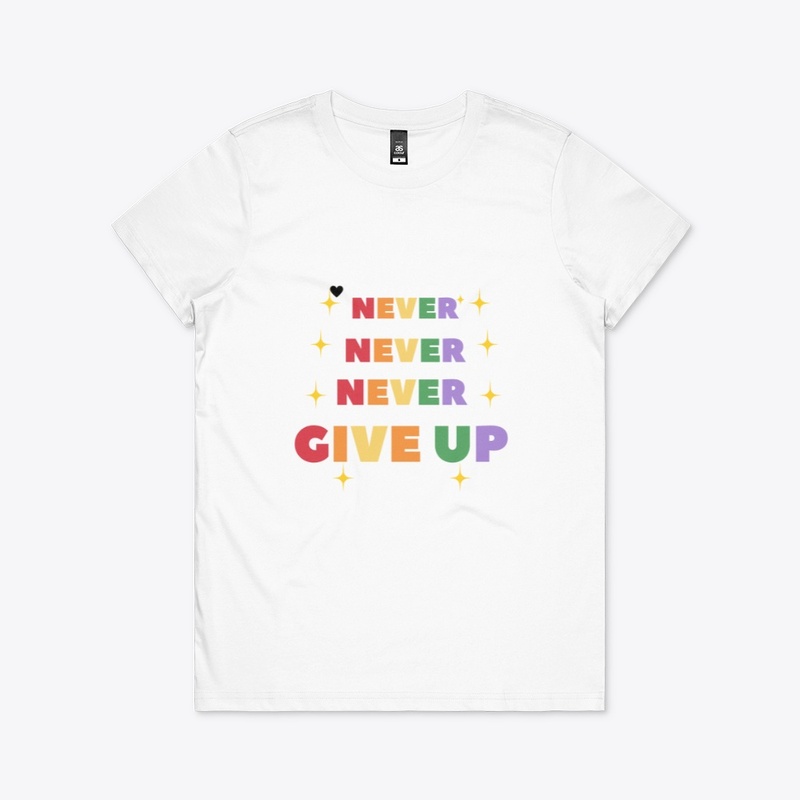 The Never Give Up Tee