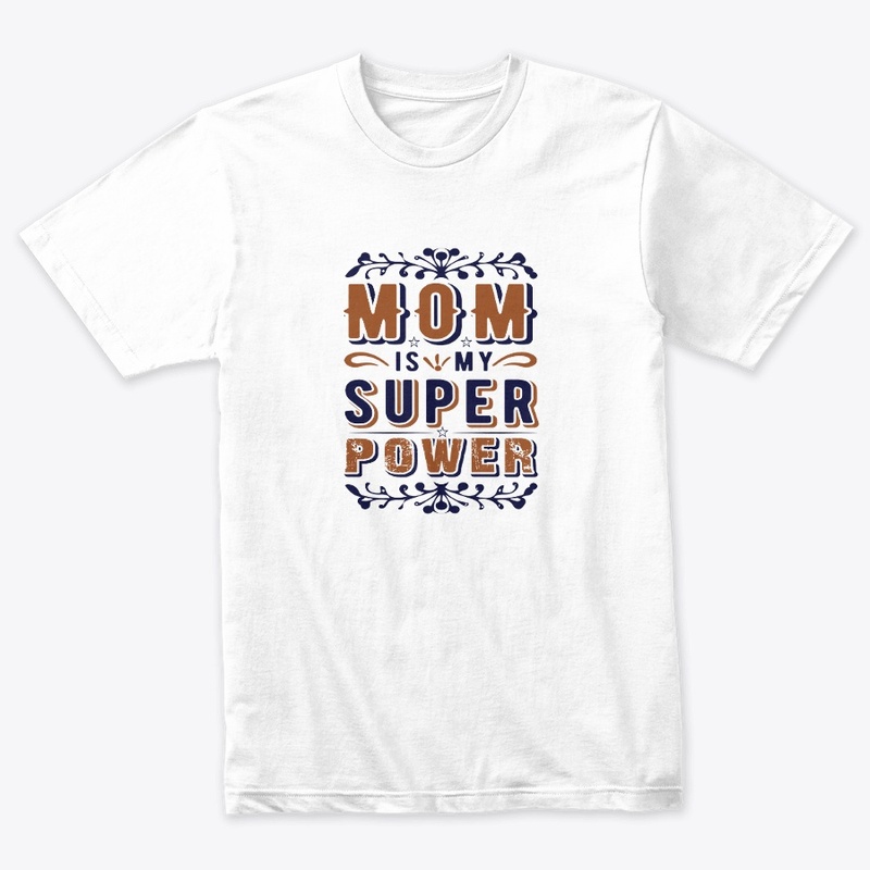 Mom is my superhero text t-shirt 