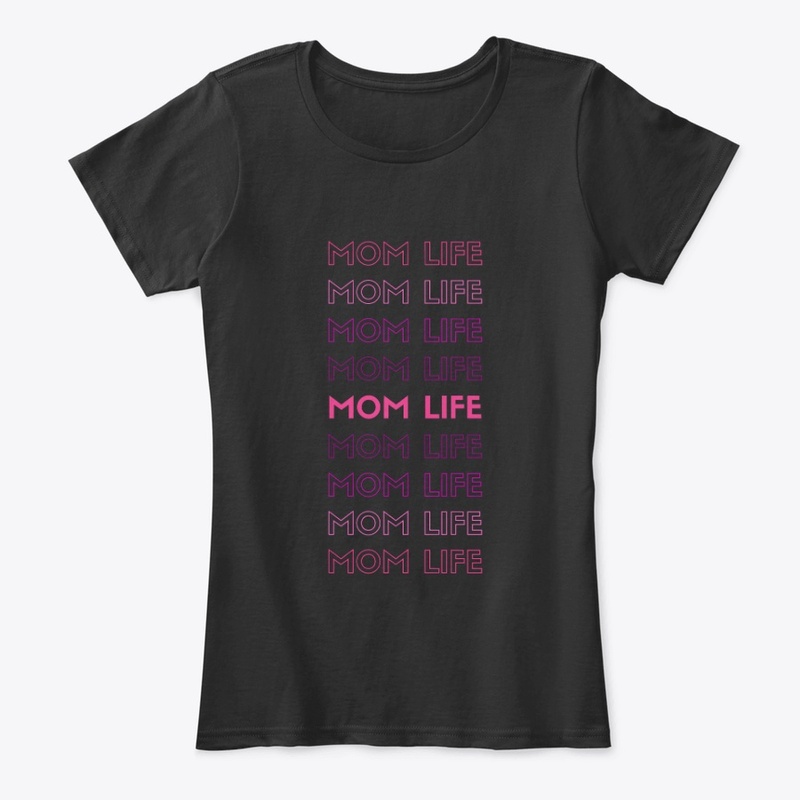 Mom Life (Daughter)