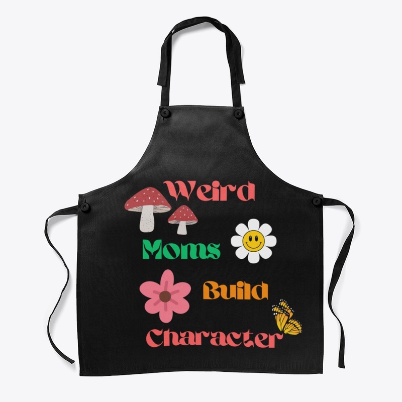 Weird Moms