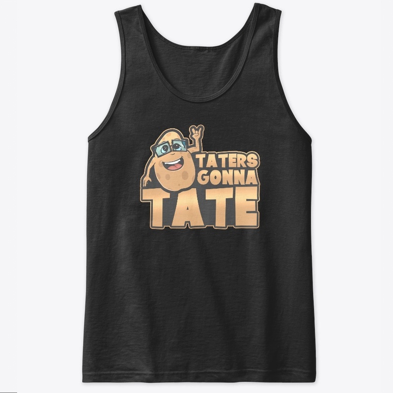 Taters Gonna Tate