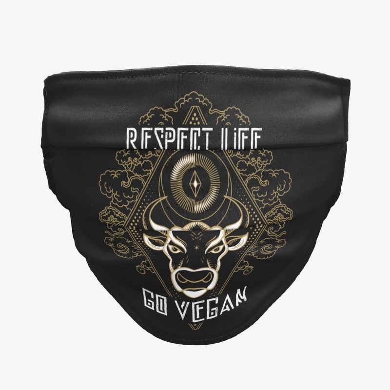 Respect Life - Go Vegan
