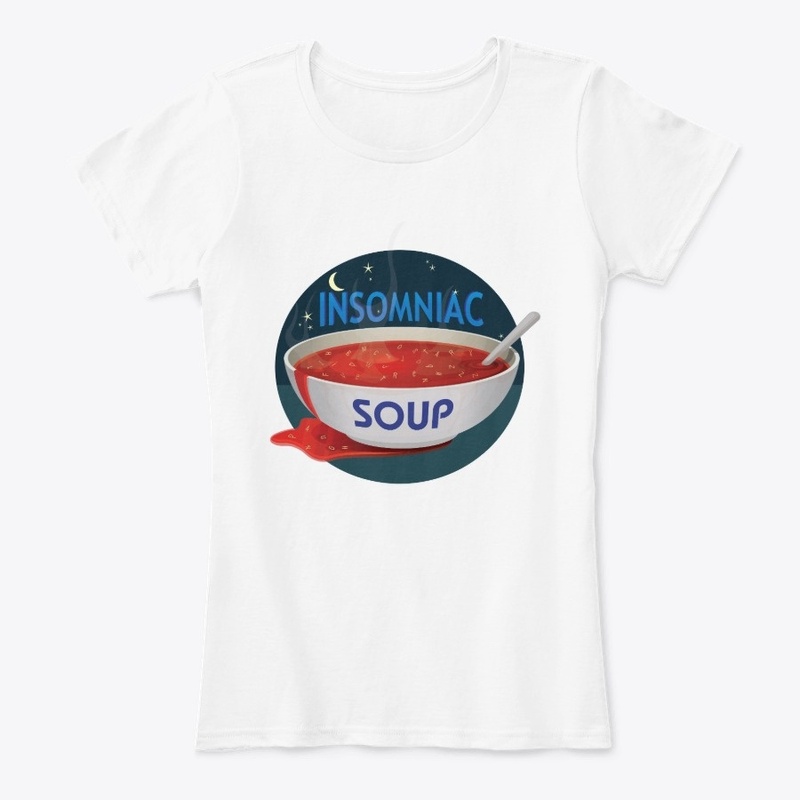 INSOMNIAC SOUP