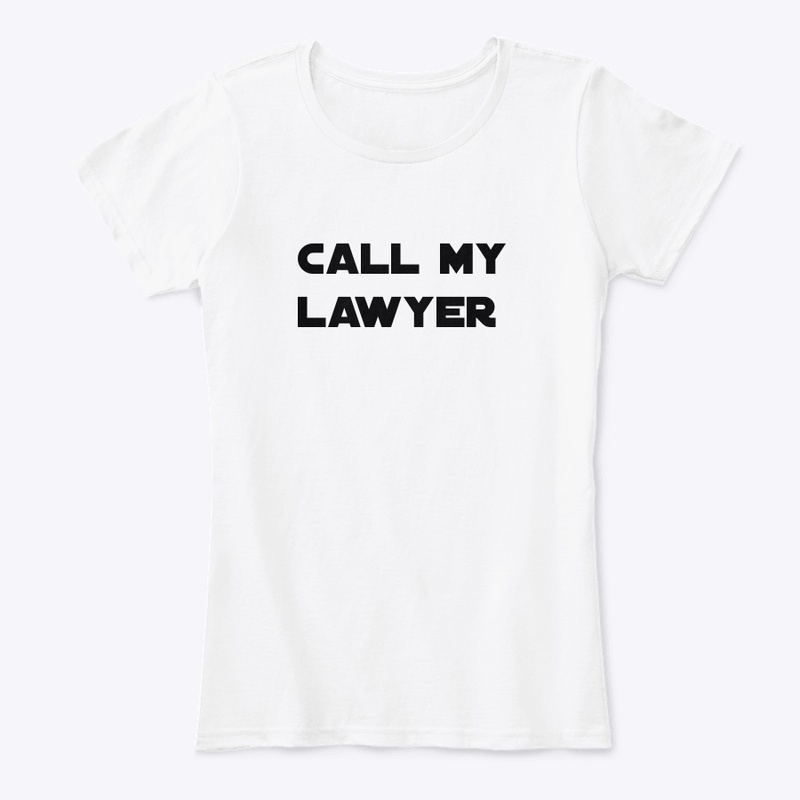 CALL MY LAWYER