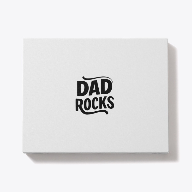 DAD ROCKS 