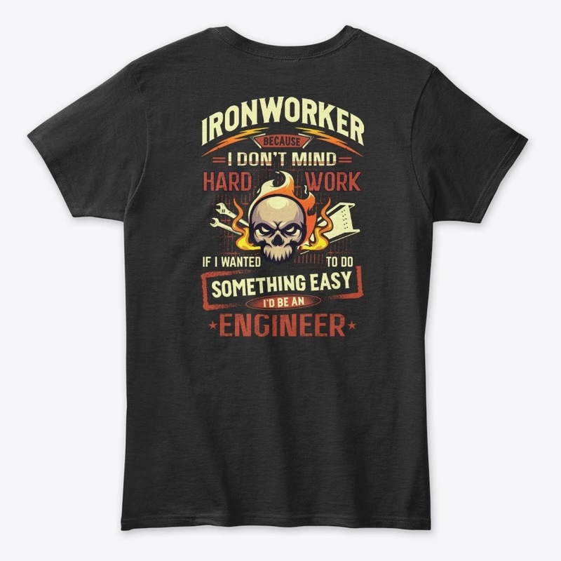 Hardworking Ironworker Hoodie
