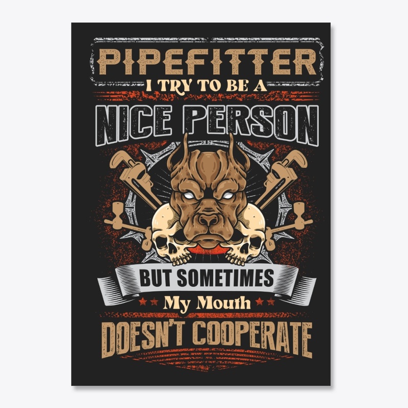Sarcastic Pipefitter