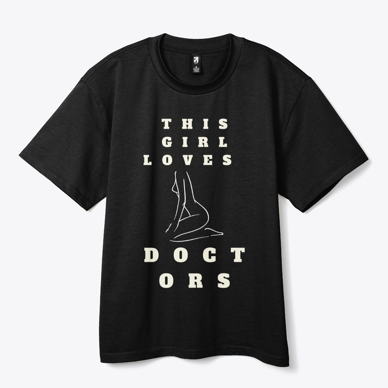 This Girl Loves Doctors T-Shirt
