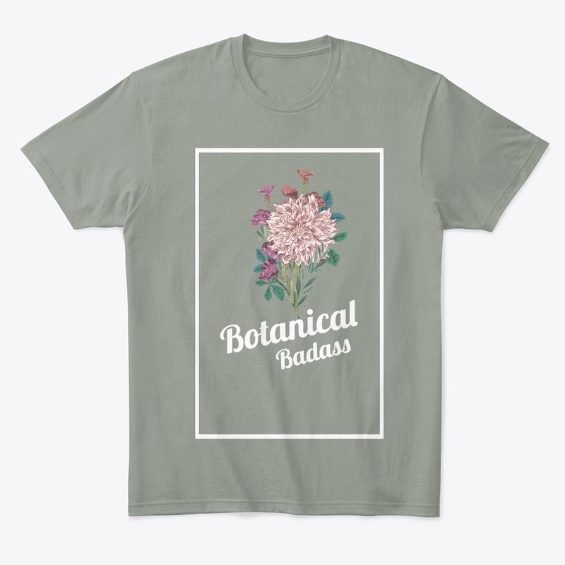 Botanical Badass