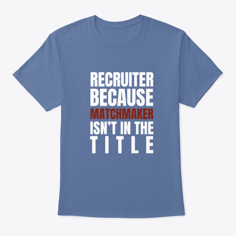 Funny Recruiter Matchmaker Design