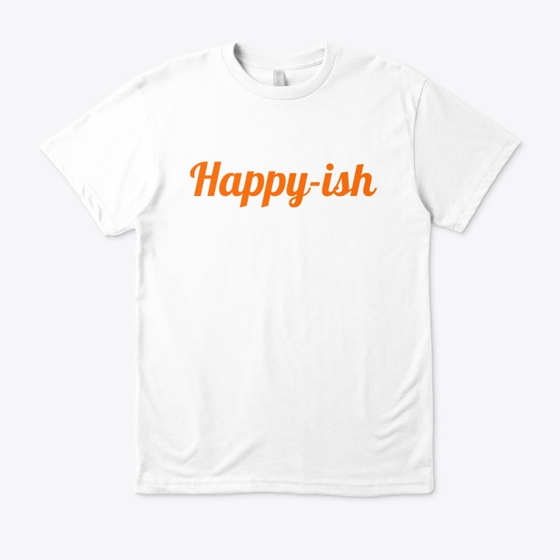 Happy--ish