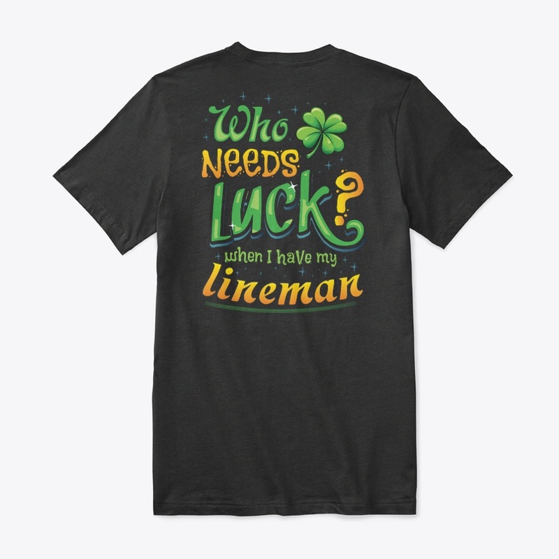Lucky Lineman Shirt