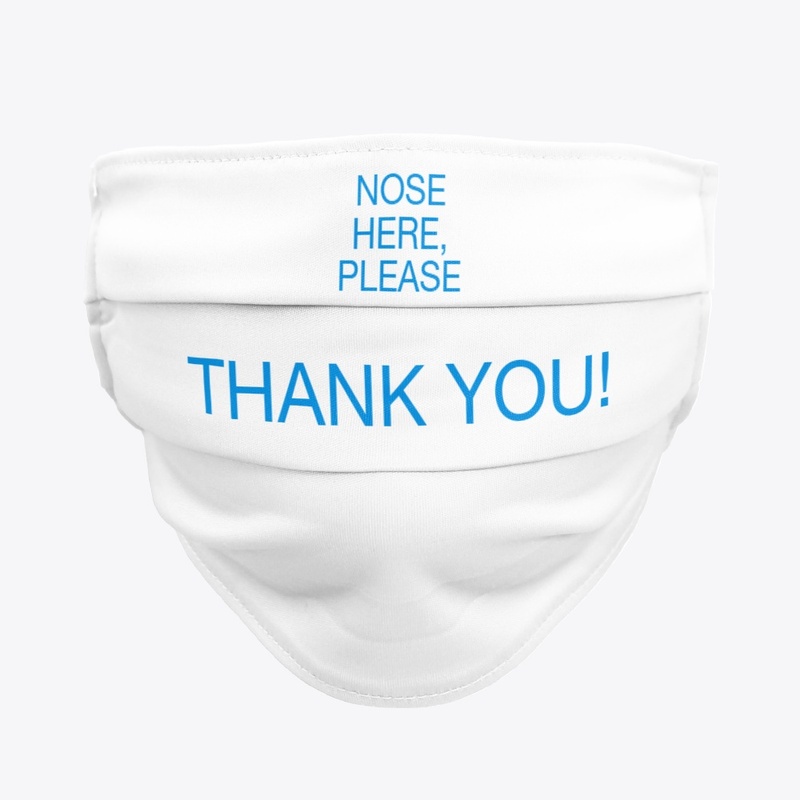 N+A "Nose Here, Please"